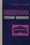 Ohutustehnika vedelgaasi kasutamisel