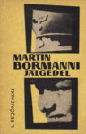Martin Bormanni jälgedel