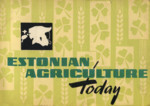 Estonian agriculture today
