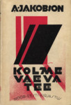 Kolme vaeva tee