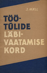 Töötülide läbivaatamise kord