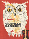 Vilepill ja kannuke