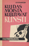 Kuidas mõista kujutavat kunsti
