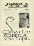 Sina oled kuusik ja mina lepik