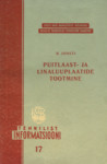 Puitlaast- ja linaluuplaatide tootmine