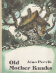 Old Mother Kunks