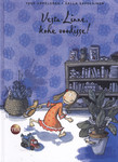 Vesta-Linne, kohe voodisse!