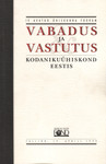 IV avatud ühiskonna foorum «Vabadus ja vastutus. Kodanikuühiskond Eestis»