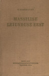 Massilise leiunduse eest