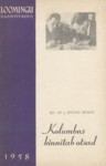 Kolumbus kinnitab otsad