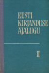 Eesti kirjanduse ajalugu (2. osa)