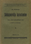 Söödajuurvilja kasvatamine