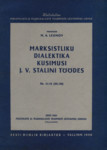 Marksistliku dialektika küsimusi J. V. Stalini töödes