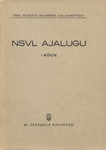 NSVL ajalugu (1. osa)