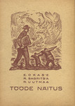 E. Okas'e, R. Sagrits'a, R. Uutmaa tööde näitus Tallinna Kunstihoones 26.I - 24.II 1947