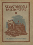 Sevastoopoli rasked päevad (2. osa)