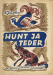 Hunt ja teder