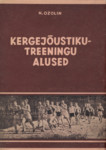 Kergejõustikutreeningu alused