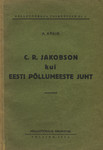 C. R. Jakobson kui eesti põllumeeste juht