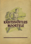 Käsitsivõitlus noortele