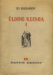 Üldine keemia (1. osa)