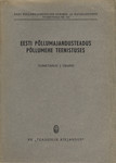Eesti põllumajandusteadus põllumehe teenistuses