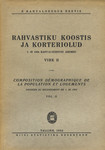 Rahvastiku koostis ja korteriolud. Composition démographique de la population et logements