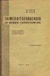 Taimekaitsevahendid ja nende tarvitamine