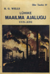 Lühike maailma ajalugu (3. osa)