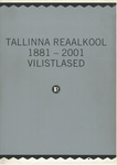Tallinna Reaalkool 1881-2001
