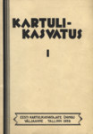 Kartulikasvatus (1. osa)