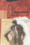 Ava silmad!