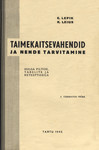 Taimekaitsevahendid ja nende tarvitamine