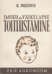 Imiku ja väikelapse toitlustamine