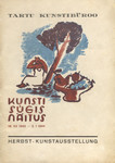 Kunsti sügisnäitus. Herbst-Kunstausstellung