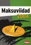 Maksuviidad 2004