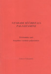 Vendade süüdistaja paljastamine