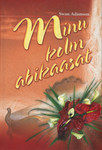 Minu kolm abikaasat
