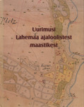 Uurimusi Lahemaa ajaloolistest maastikest