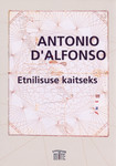 Etnilisuse kaitseks
