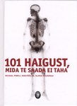 101 haigust, mida te saada ei taha