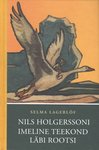Nils Holgerssoni imeline teekond läbi Rootsi