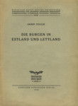 Die Burgen in Estland und Lettland