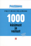 1000 küsimust ja vastust (4. osa)