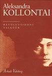 Aleksandra Kollontai