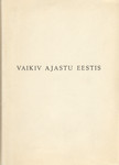 Vaikiv ajastu Eestis