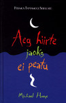 Aeg hiirte jaoks ei peatu
