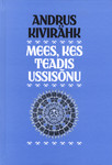 Mees, kes teadis ussisõnu