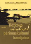 Rõžkovo virulased pärimuskultuuri kandjaina