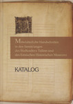 Mittelalterliche Handschriften in den Sammlungen des Stadtarchivs Tallinn und des Estnischen Historischen Museums